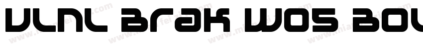 VLNL Brak W05 Bold字体转换